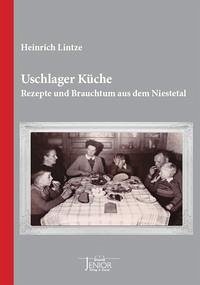 Uschlager Küche - Lintze, Heinrich