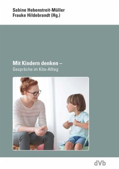 Mit Kindern denken - Hebenstreit-Müller, Sabine; Hildebrandt, Frauke