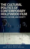 The cultural politics of contemporary Hollywood film