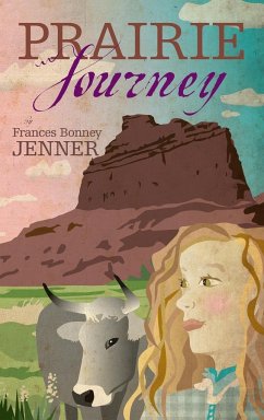 Prairie Journey - Jenner, Frances Bonney