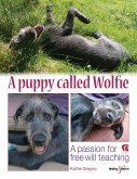 A puppy called Wolfie (eBook, ePUB) A puppy called Wolfie (eBook, ePUB)