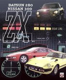 Datsun/Nissan 280X & 300ZX (eBook, ePUB) Datsun/Nissan 280X & 300ZX (eBook, ePUB)