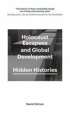 Holocaust Escapees and Global Development - Simon, David