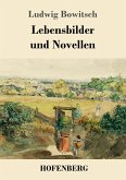 Lebensbilder und Novellen