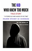 The Kid Who Knew Too Much (eBook, ePUB)