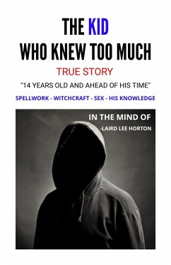 The Kid Who Knew Too Much (eBook, ePUB) - Lee Horton, Laird