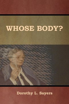 Whose Body? - Sayers, Dorothy L.