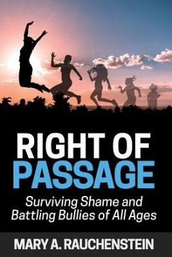 Right of Passage - Rauchenstein, Mary A.