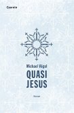 Quasi Jesus (eBook, ePUB)