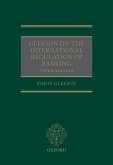 Gleeson on the International Regulation of Banking (eBook, ePUB)