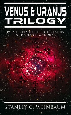 Cover VENUS & URANUS Trilogy: Parasite Planet, The Lotus Eaters &The Planet of Doubt (eBook, ePUB)