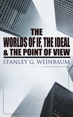 Cover The Worlds of If, The Ideal & The Point of View (eBook, ePUB)