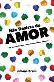 Não Desista do Amor (eBook, ePUB)