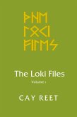 The Loki Files Vol. 1 (eBook, ePUB) The Loki Files Vol. 1 (eBook, ePUB)