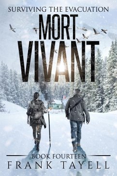 Cover Surviving the Evacuation, Book 14: Mort Vivant (eBook, ePUB)