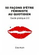 50 facons d'etre feministe au quotidien... - Bild 1