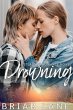 Drowning: A Steamy FF Romance Novel... - Bild 1