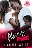 He Always Knows (Devil's Route MC, #3) (eBook, ePUB)