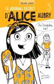 Le journal secret d'Alice Aubry 3 (eBook, PDF)