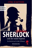Sherlock Holmes und der müde Kapitän (eBook, ePUB)