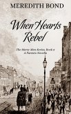 When Hearts Rebel (Merry Men Quartet, #10) (eBook, ePUB)