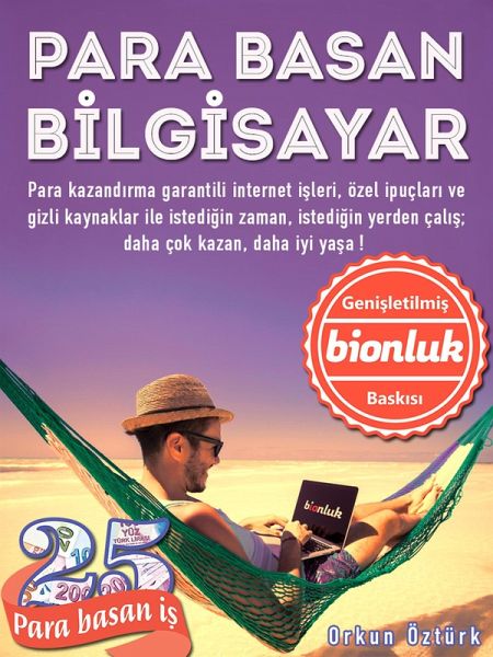 Para Basan Bilgisayar - Internetten para kazanmak için en iyi rehber (eBook, ePUB) Para Basan Bilgisayar - Internetten para kazanmak için en iyi rehber (eBook, ePUB)