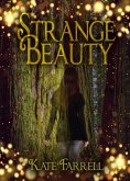 Strange Beauty (eBook, ePUB)
