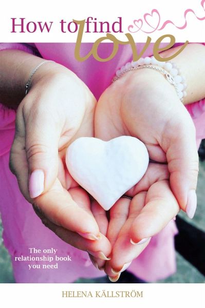 How to Find Love (eBook, ePUB) How to Find Love (eBook, ePUB)