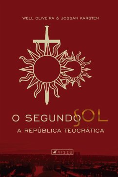 O segundo sol (eBook, ePUB) - Karsten, Jossan; Oliveira, Well