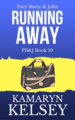 Cover Pary Barry & John- Running Away (PB & J, #10) (eBook, ePUB)