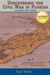 Discovering the Civil War in Florida... - Bild 1