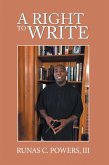A Right to Write (eBook, ePUB) A Right to Write (eBook, ePUB)