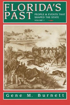 Florida's Past, Vol 1 (eBook, ePUB) - Burnett, Gene