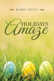 Holidays Amaze (eBook, ePUB)