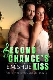 Second Chance's Kiss: Securities International Book 5 (eBook, ePUB)
