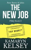 Pary Barry & John- The New Job (PB & J, #3) (eBook, ePUB)