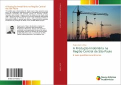 A Produção Imobiliária na Região Central de São Paulo - Louro e Silva, Hugo