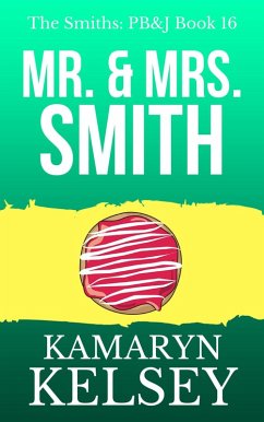 Cover Pary Barry & John- The PJ's/ Mr. & Mrs. Smith (PB & J, #16) (eBook, ePUB)
