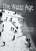The Water Age Art & Writing Workshops (eBook, ePUB)