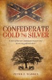 Confederate Gold and Silver (eBook, ePUB)