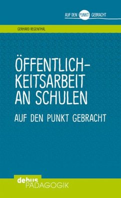 Öffentlichkeitsarbeit an Schulen - Regenthal