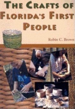 Cover Crafts of Florida's First People (eBook, ePUB)
