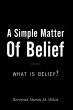 A Simple Matter of Belief (eBook, ePUB) - Bild 1