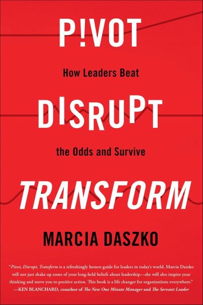 Pivot, Disrupt, Transform (eBook, ePUB)