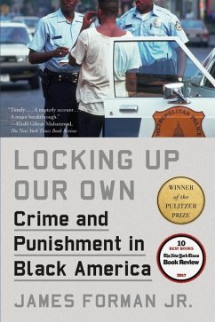 Locking Up Our Own (eBook, ePUB) - Jr., James Forman