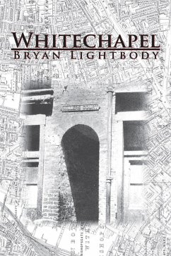 Whitechapel (eBook, ePUB) - Lightbody, Bryan