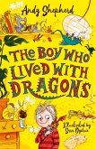 The Boy Who Lived with Dragons (The Boy Who Grew Dragons 2) (eBook, ePUB)