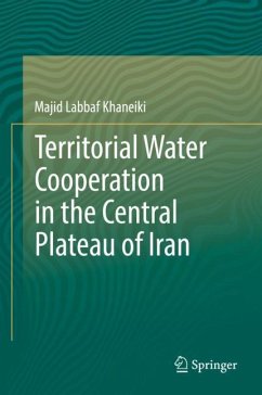 Territorial Water Cooperation in the Central Plateau of Iran - Labbaf Khaneiki, Majid