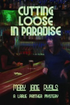 Cutting Loose in Paradise (eBook, ePUB) - Ryals, Mary Jane