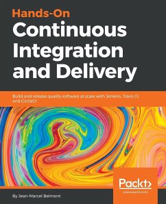 Hands-On Continuous Integration and Delivery - Belmont, Jean-Marcel